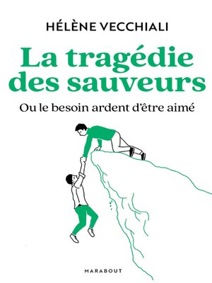 cover image of La tragédie des sauveurs